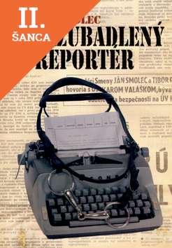 Lacná kniha Nezazubadlený reportér