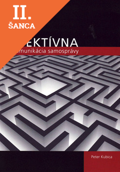 Lacná kniha Efektívna komunikácia samosprávy