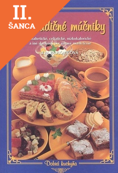 Lacná kniha Netradičné múčniky