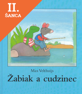 Lacná kniha Žabiak a cudzinec