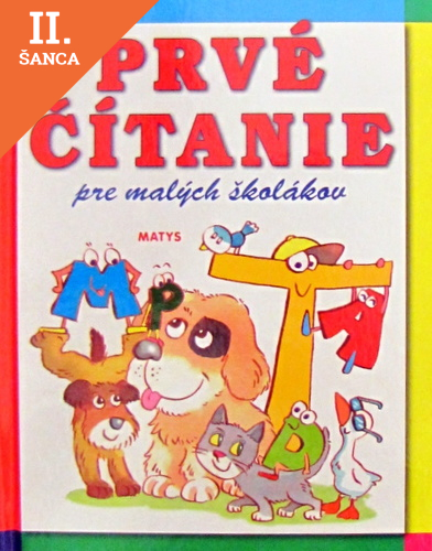 Lacná kniha Prvé čítanie pre malých školákov