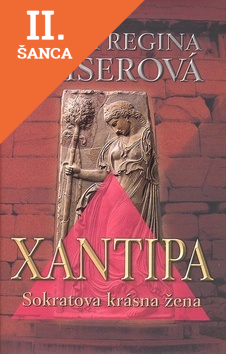 Lacná kniha Xantipa - Sokratova krásna žena