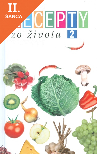 Lacná kniha Recepty zo života 2