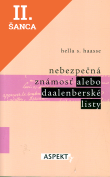 Lacná kniha Nebezpečná známosť alebo Daalenberské listy