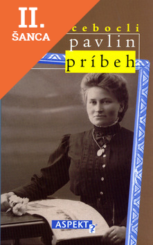 Lacná kniha Pavlin príbeh