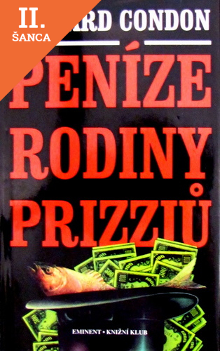 Lacná kniha Peníze rodiny Prizziů
