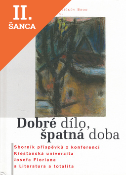 Lacná kniha Dobré dílo, špatná doba