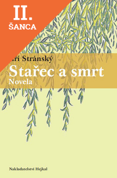 Lacná kniha Stařec a smrt