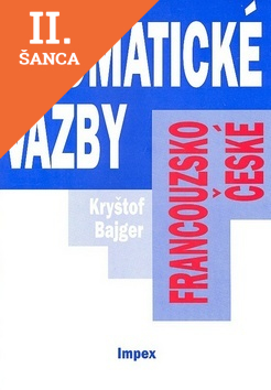Lacná kniha Francouzsko-české idiomatické vazby