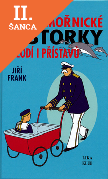 Lacná kniha Námořnické historky z lodí i přístavů