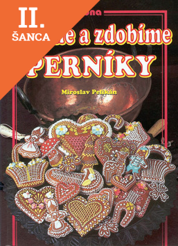 Lacná kniha Pečeme a zdobíme perníky
