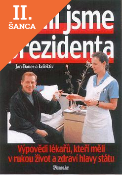 Lacná kniha Léčili jsme prezidenta