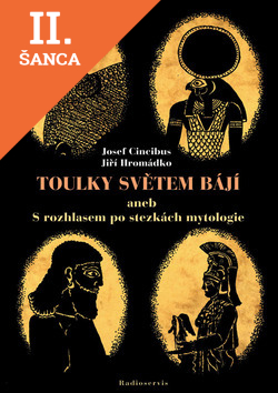 Lacná kniha Toulky světem bájí