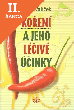 Lacná kniha Koření a jeho léčivé účinky