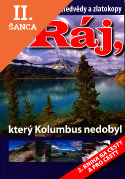 Lacná kniha Ráj, který Kolumbus nedobyl