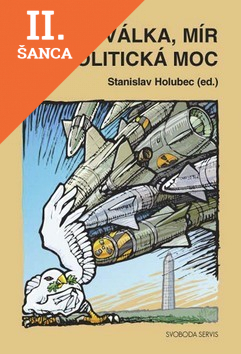Lacná kniha Válka, mír a politická moc
