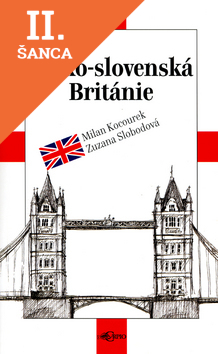 Lacná kniha Česko-slovenská Británie