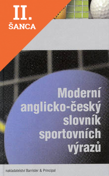 Lacná kniha Moderní anglicko-český slovník sportovních výrazů