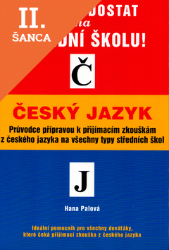 Lacná kniha Chci se dostat na střední školu! Český jazyk
