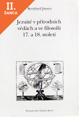 Lacná kniha Jezuité v přírodních vědách a ve filosofii 17. a 18.stol.