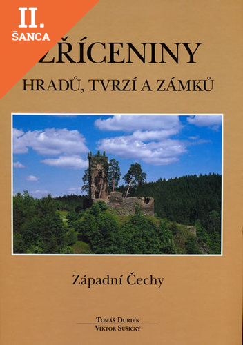 Lacná kniha Zříceniny hradů, tvrzí a zámků - západní Čechy