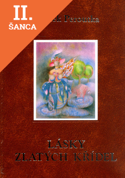 Lacná kniha Lásky zlatých křídel