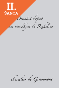 Lacná kniha Dvanáct dopisů paní vévodkyni de Richelieu