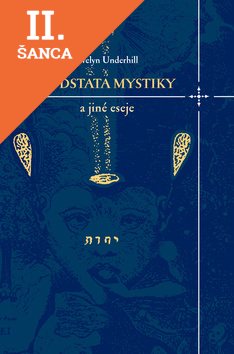 Lacná kniha Podstata mystiky a jiné eseje