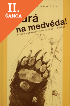 Lacná kniha Hurá na Medvěda