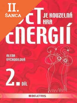 Lacná kniha Svět je kouzelná hra energií 2. díl