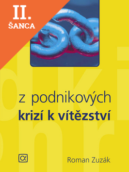 Lacná kniha Z podnikových krizí k vítězství