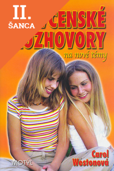 Lacná kniha Dievčenské rozhovory na nové témy