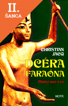 Lacná kniha Dcéra faraóna 3. - Ohnivý meč
