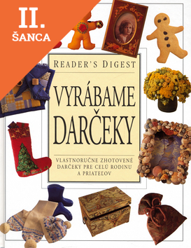 Lacná kniha Vyrábame darčeky