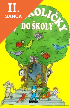 Lacná kniha Do školičky do školy