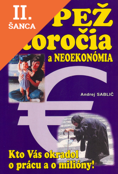 Lacná kniha Lúpež storočia a neoekonómia