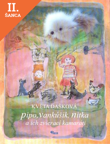 Lacná kniha Pipo, Vankúšik, Nitka a ich zvierací kamaráti