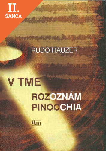 Lacná kniha V tme rozoznám Pinocchia