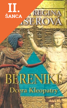 Lacná kniha Bereniké - Dcera Kleopatry
