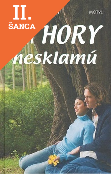 Lacná kniha Len Hory nesklamú