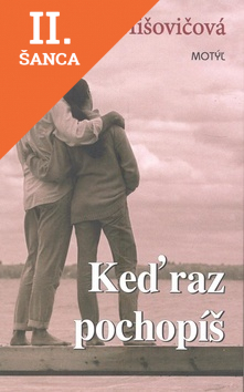 Lacná kniha Keď raz pochopíš