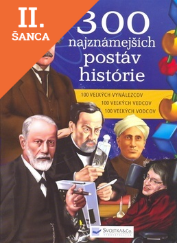 Lacná kniha 300 najznámejších postáv histórie