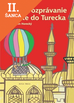 Lacná kniha Veselé rozprávanie o ceste do Turecka