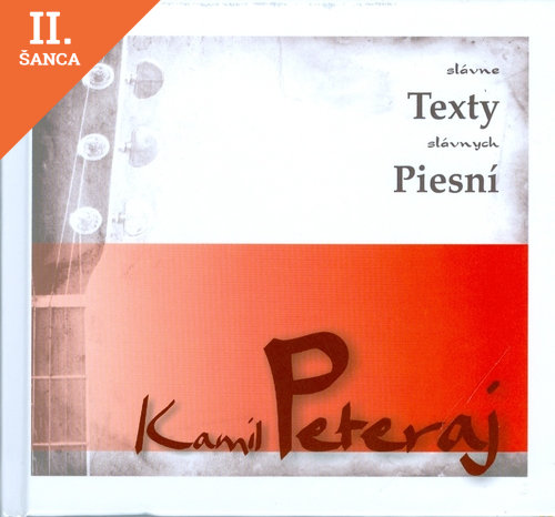 Lacná kniha Kamil Peteraj - slávne texty slávnych piesní (kniha+CD)