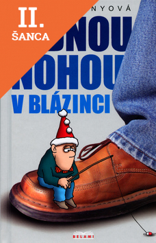 Lacná kniha Jednou nohou v blázinci