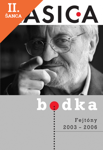 Lacná kniha Bodka - Fejtóny 2003 - 2006