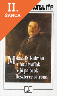 Lacná kniha A tót atyafiak - A jó palócok - Beszterce ostroma