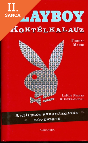 Lacná kniha Playboy koktélkalauz