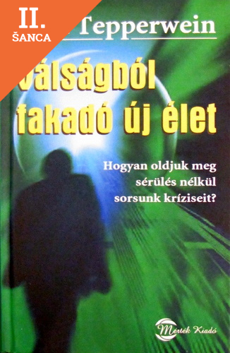 Lacná kniha Válságból fakadó új élet
