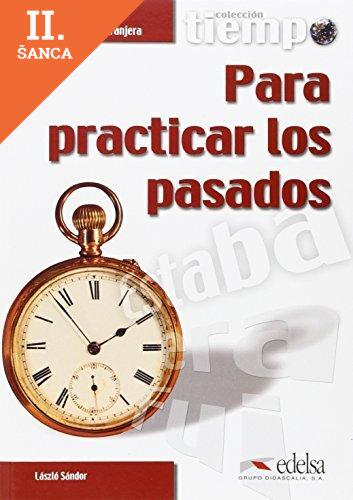 Lacná kniha Tiempo para Practicar los Pasados